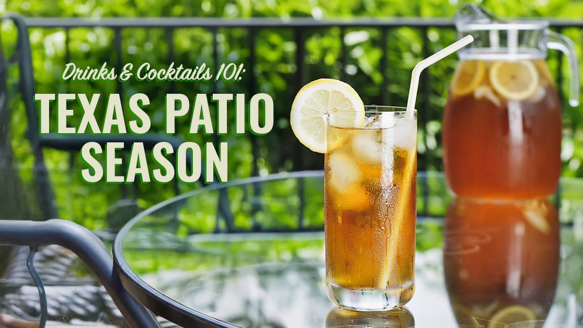 Featured image for Texas Patio Cocktails